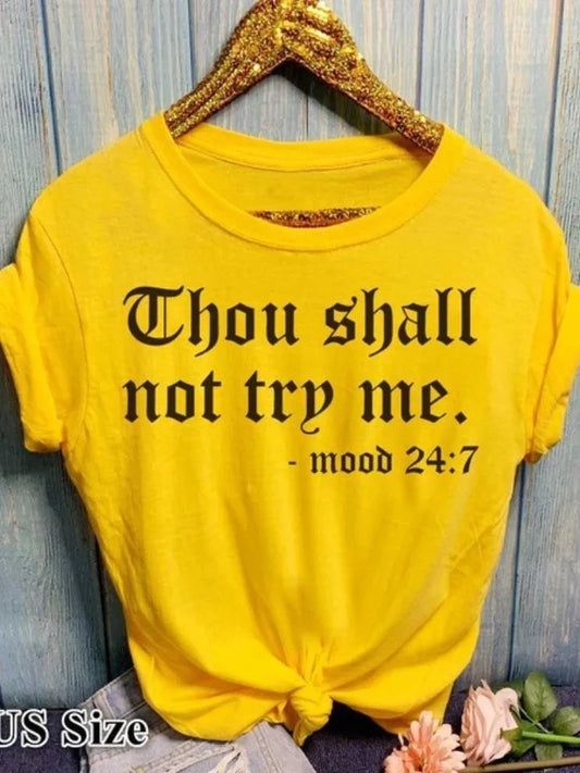 Thou Shall Not Try Me Woman's Short Sleeve Shirt