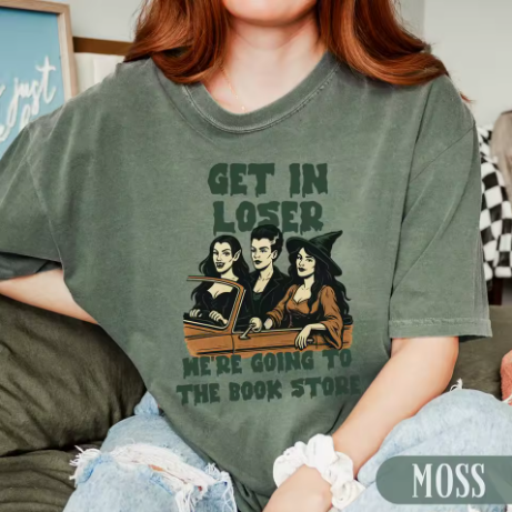 Get In Loser T-Shirt