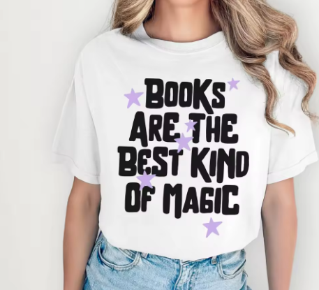 Books Are The Best Kind of Magic T-Shirt