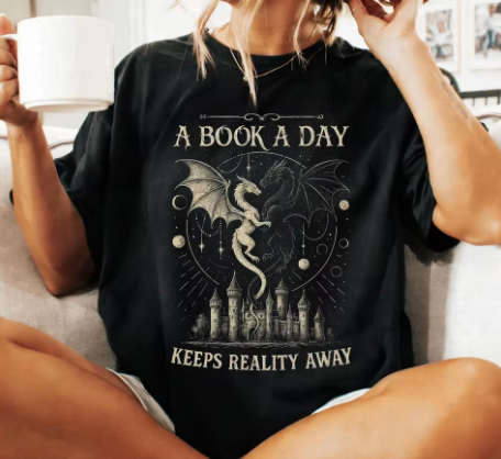 A Book A Day Keeps Reality Away T-Shirt