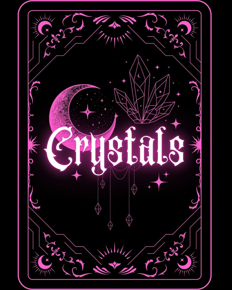 Crystals