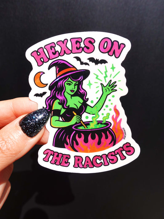Hexes On The Racist Halloween Vinyl Sticker