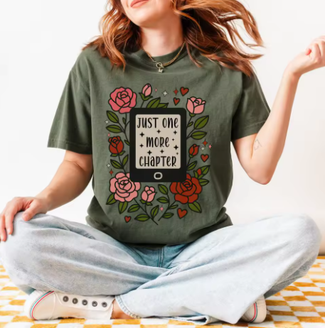Just One More Chapter Kindle T-Shirt