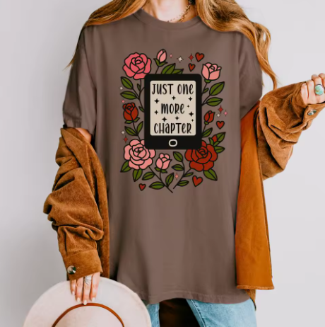 Just One More Chapter Kindle T-Shirt