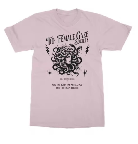 The Female Gaze Society T-Shirt