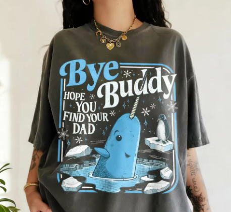 Bye Buddy T-Shirt