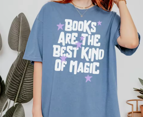 Books Are The Best Kind of Magic T-Shirt