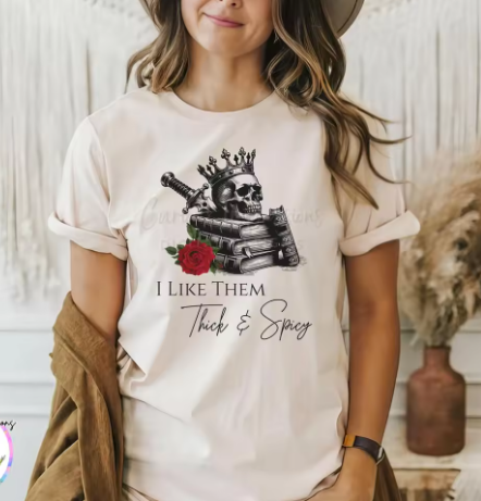 I Like Them Thick & Spicy T-Shirt