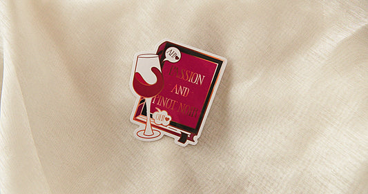 "Passion and Pinot Noir" Bookish Sticker -  Bookish Fairycore Cottagecore Pinstory Original Bookish Sticker