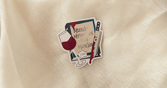 "Murder Mystery and Merlot" Bookish Sticker -  Bookish Fairycore Cottagecore Pinstory Original Bookish Sticker