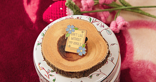 "Can't Live Without My Kindle" Enamel Pin -  Bookish Fairycore Cottagecore Pinstory Original Enamel Pins