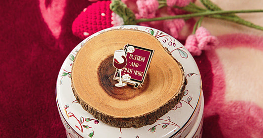 "Passion and Pinot Noir" Enamel Pin -  Bookish Fairycore Cottagecore Pinstory Original Enamel Pins
