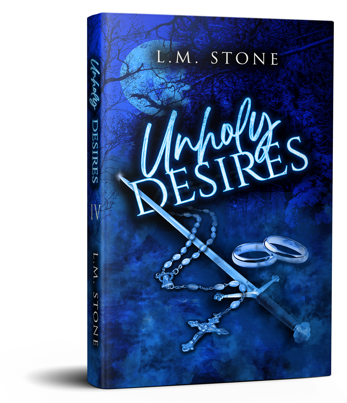 Unholy Desires (Dark Desires Series - Book 4 of 4) SIGNED Edition