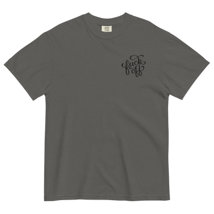 Fuck Off Embroidered Comfy Tee