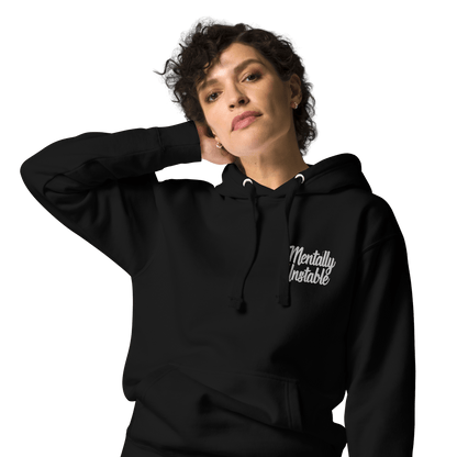 Mentally Unstable Embroidered Hoodie