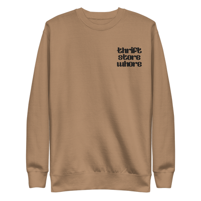 Thrift Store Whore Embroidered Sweatshirt